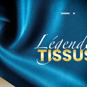 Légende Tissus